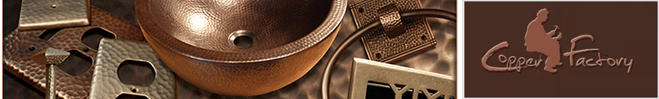Copper Factory Sinks, Tubs and Decorative Hardware