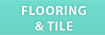 Flooring and Tile